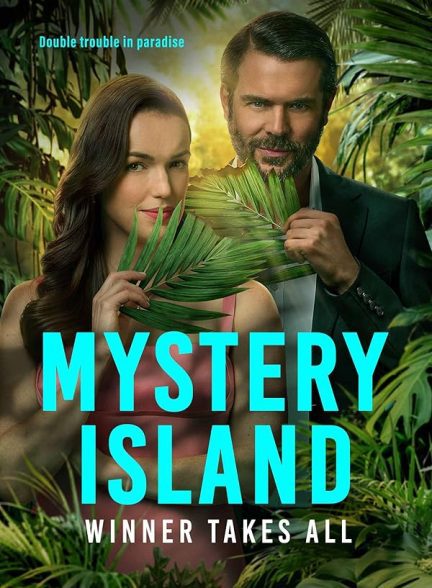 فیلم Mystery Island: Winner Takes All 2025 | جزیره رمز و راز: برنده همه چیز را می گیرد