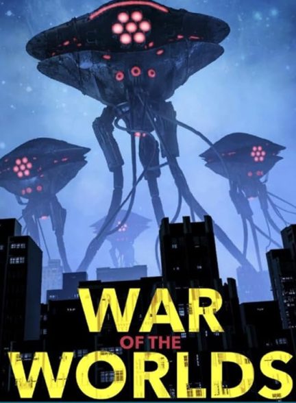 فیلم War of the Worlds 2025 | جنگ دنیاها